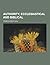 Authority, Ecclesiastical and Biblical by Francis J. Hall