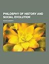 Philosphy of History and Social Evolution
