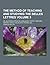 The Method of Teaching and Studying the Belles Lettres; Or, an Introduction to Languages, Poetry, Rhetoric, History, Moral Philosophy, Physics, &C. ..