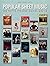 Popular Sheet Music - 30 Hits from 2010-2013 - Piano, Vocal and Guitar Chords