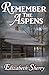 Remember the Aspens (The Aspens Series)