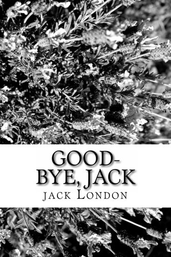 Good-Bye, Jack (Paperback)