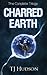 The Complete Trilogy Charred Earth