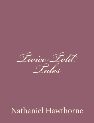 Twice-Told Tales