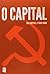 O capital by Karl Marx