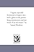 Virginia, Especially Richmond, in Bygone Days: With a Glance at the Present: Being Reminiscences and Last Words of an Old Citizen