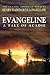 Evangeline: A Tale of Acadie (Classic Edition)