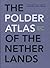 The Polderatlas Of The Netherlands
