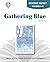 Gathering Blue - Student Packet by Novel Units