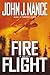 Fire Flight: A Novel
