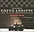 Speed Addicts