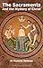 The Sacraments and the Myst...