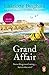 Grand Affair: the captivating story of one young woman's struggle to overcome the obstacles of her past, and face the future…