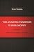 The Analytic Tradition in Philosophy, Volume 1: The Founding Giants