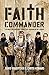 Faith Commander by Anonymous