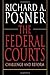 The Federal Courts: Challenge and Reform