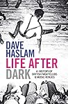Life After Dark: ...