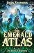 The Emerald Atlas by John  Stephens