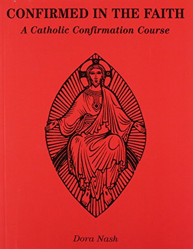 Confirmed in the Faith (Paperback)