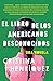El libro de los americanos desconocidos (Spanish Edition)