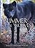 Summer of the Wolves by Polly Carlson-Voiles