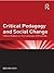 Critical Pedagogy and Socia...