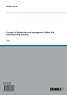 Concept of leadership and management within the manufacturing industry