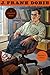 J. Frank Dobie: A Liberated Mind