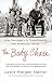 The Baby Chase: How Surrogacy Is Transforming the American Family