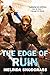 The Edge of Ruin (Edge, #2)