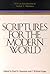 Scriptures for the Modern World by C. Wilfred Griggs