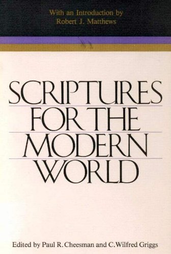 Scriptures for the Modern World (Religious Studies Monographs Book 11)