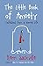 The Little Book Of Anxiety: Confessions From A Worried Life