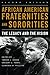African American Fraternities and Sororities by Tamara L. Brown