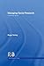 Managing Social Research: A Practical Guide (Social Research Today)