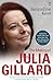 The Making of Julia Gillard: Prime Minister