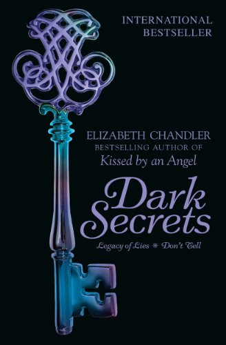 Dark Secrets: Legacy of Lies & Don't Tell