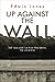 Up Against the Wall by Edwin Jones