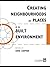 Creating Neighbourhoods and Places in the Built Environment (Built Environment Series of Textbooks)