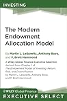 The Modern Endowment Allocation Model (Wiley Global Finance Executive Select Book 187) The Modern Endowment Allocation Model (Wiley Global Finance Executive Select Book 187)