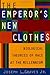 The Emperor's New Clothes by Joseph L. Graves Jr.