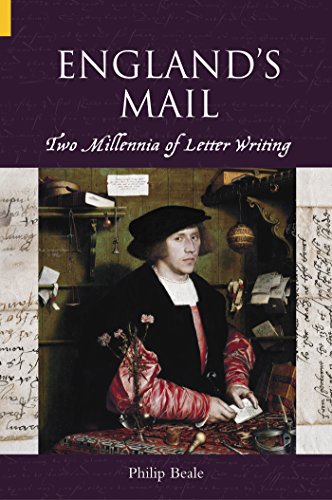 England's Mail: Two Millenia of Letter Writing (Kindle Edition)