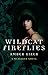 Wildcat Fireflies