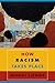 How Racism Takes Place by George Lipsitz