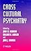 Cross Cultural Psychiatry by John M. Herrera