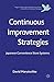 Continuous Improvement Strategies: Japanese Convenience Store Systems (Palgrave Macmillan Asian Business Series)