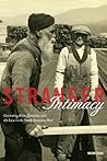 Stranger Intimacy...