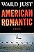 American Romantic: A Novel