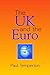 The UK and The Euro by Paul Temperton