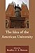 The Idea of the American University